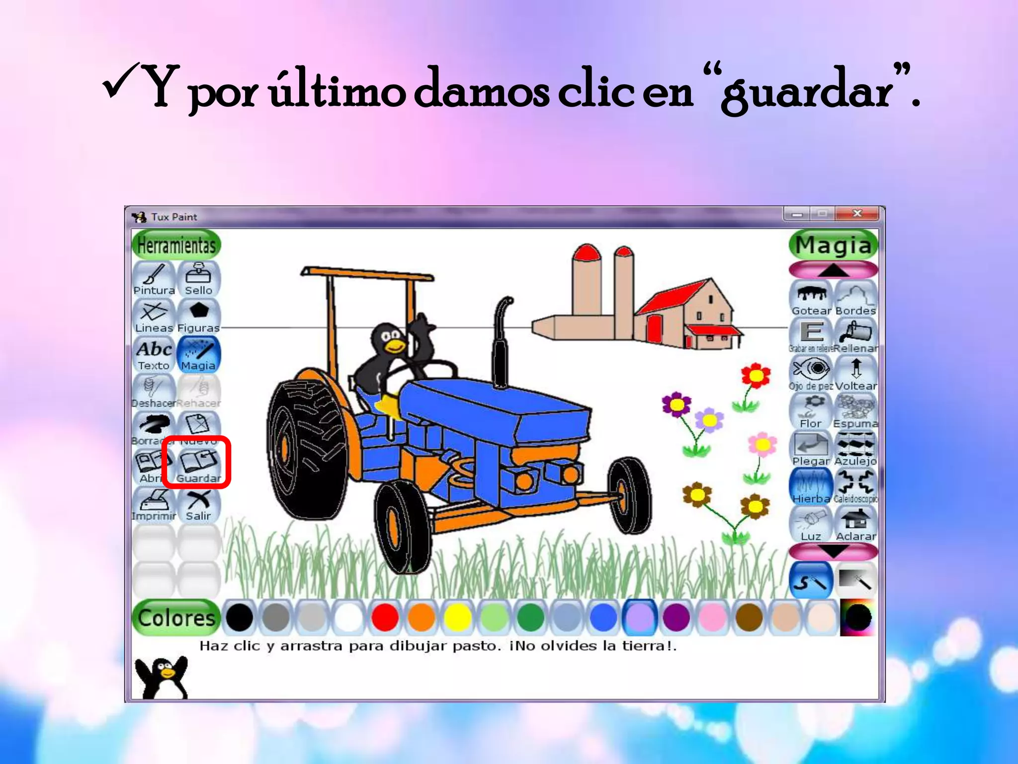 Y por últimodamos clic en “guardar”.
 