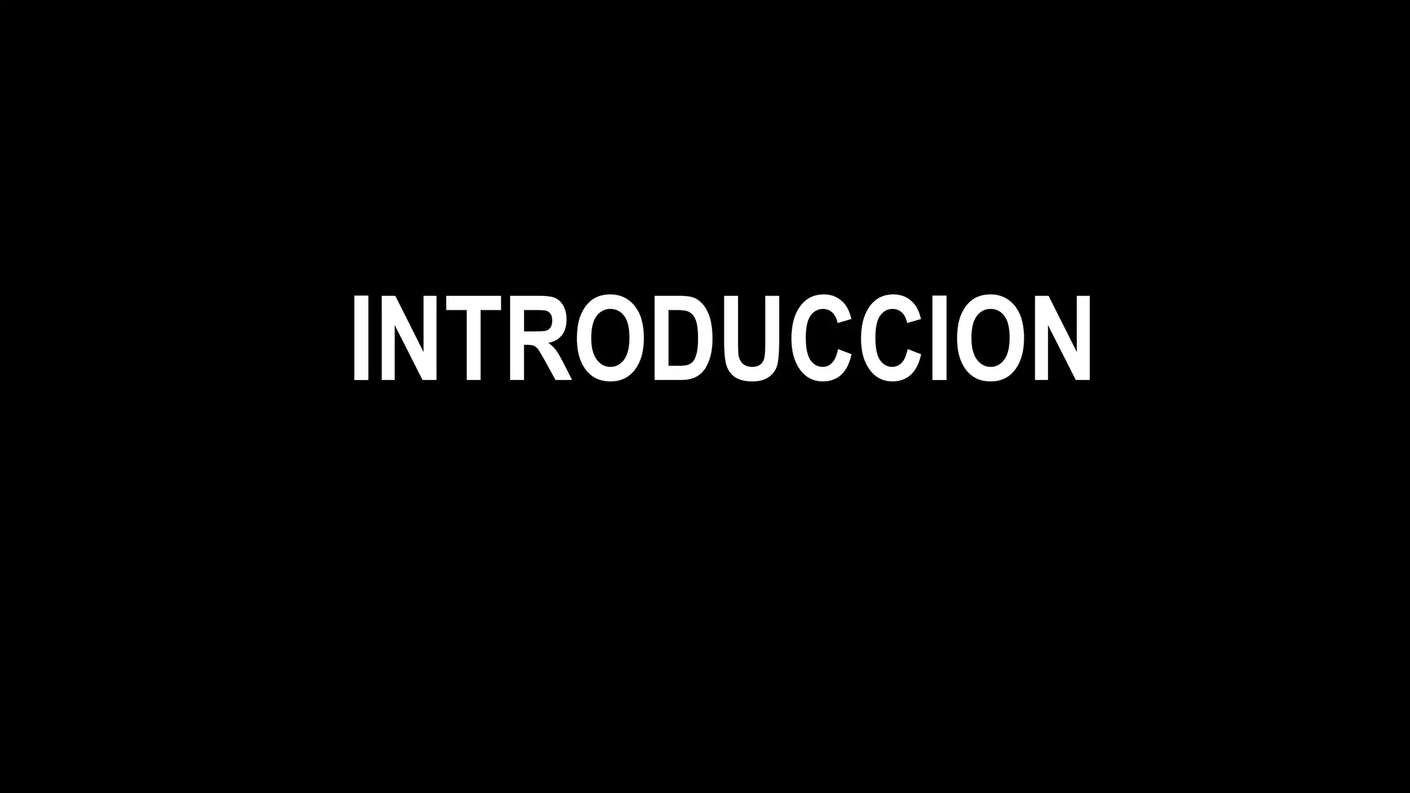 INTRODUCCION
 