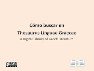 a Digital Library of Greek Literature
 