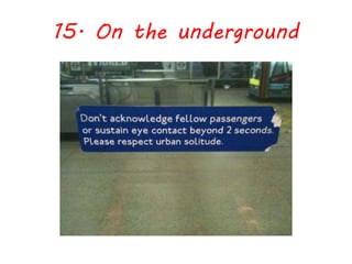 15. On the underground
 