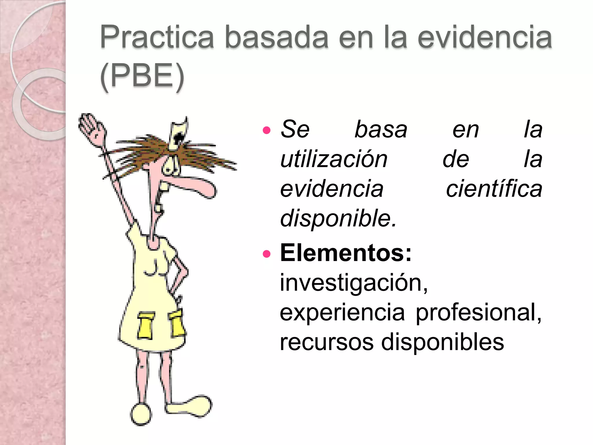 Enfermería basada en la evidencia | PPTX