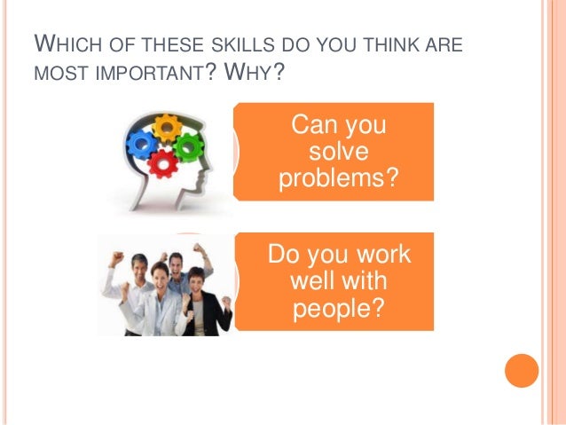 Eight important job skills