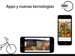 Apps y nuevas tecnologías 
 