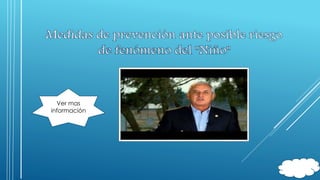 Ver mas 
información 
