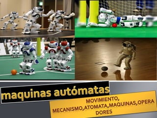 maquina autonoma