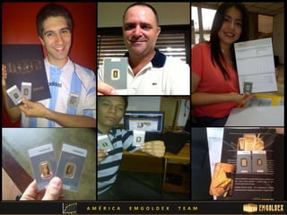 A M É R I C A E M G O L D E X T E A M 
 