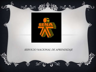 SERVICIO NACIONAL DE APRENDIZAJE 
 