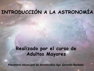 bato
Planetario Municipal de Montevideo Agr. Germán Barbato
 
