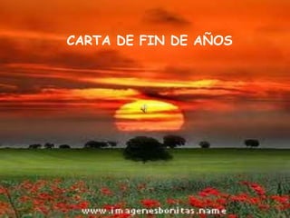 CARTA DE FIN DE AÑOS