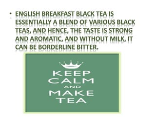 BENEFITS OF ENGLISH BREAKFAST TEA