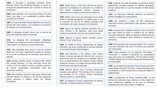 1900. El ilustrador y periodista británico, Stuart
Blackton realiza ‘The Enchanted Drawing’, el cual es un
ejemplo de prot...
