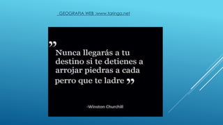 GEOGRAFIA WEB :www.taringa.net
 