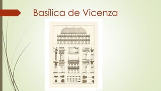 Basílica de Vicenza
 