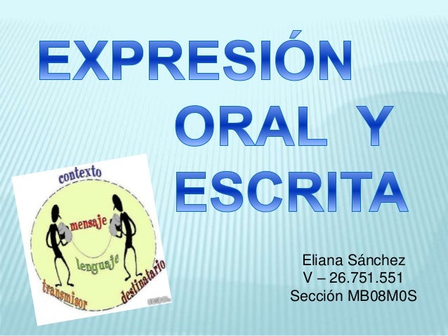 y test expresion oral escrita Expresion y oral escrita y test expresion oral escrita Expresion y oral escrita