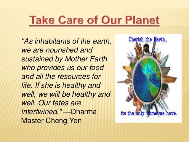 take-care-of-our-planet-1-638.jpg?cb=143