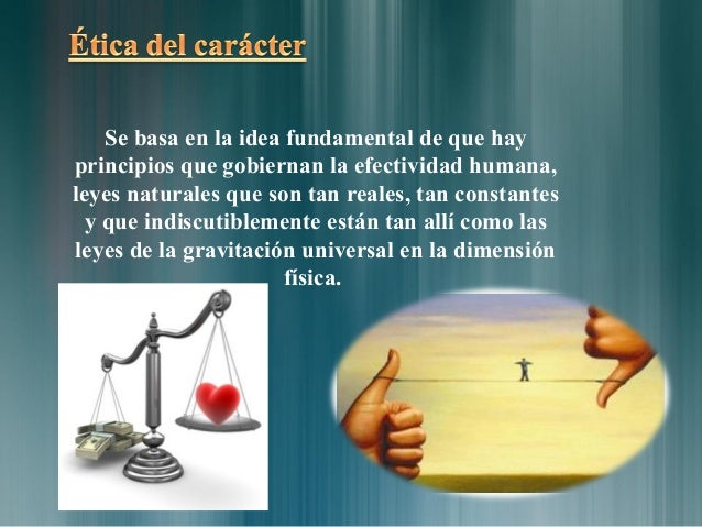 Ética de la personalidad y del carácter