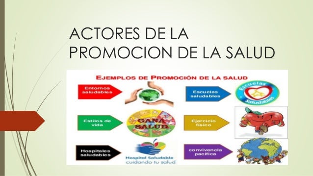 actores de la promocion de la salud actores de la promocion de la salud