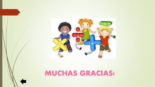 MUCHAS GRACIAS!
 