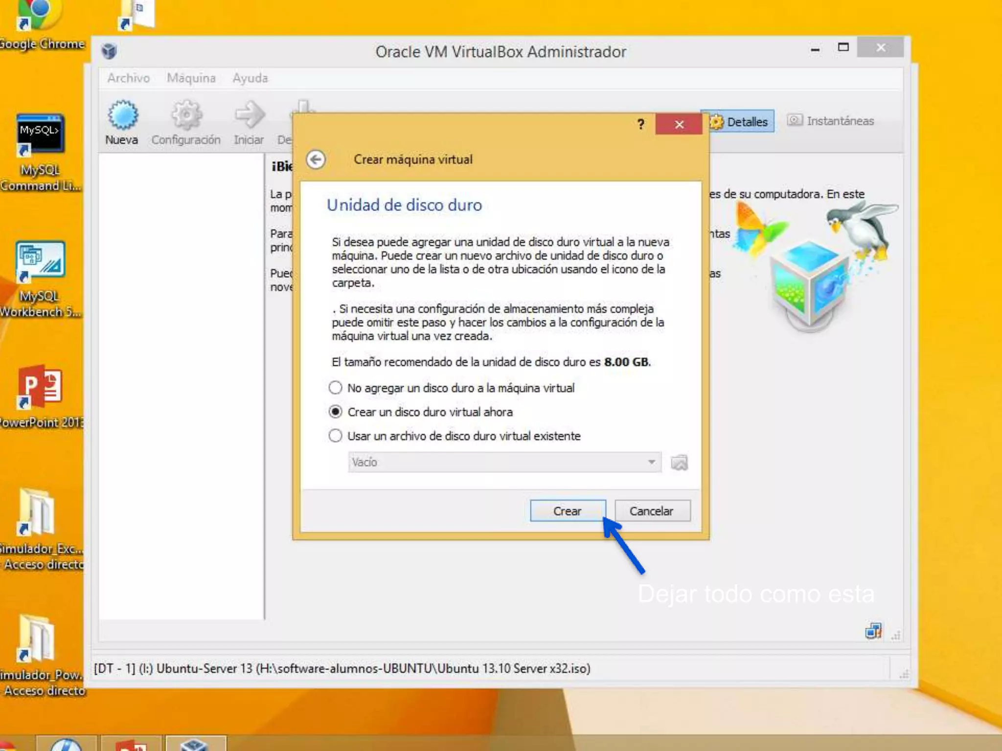 Dejar todo como esta
 
