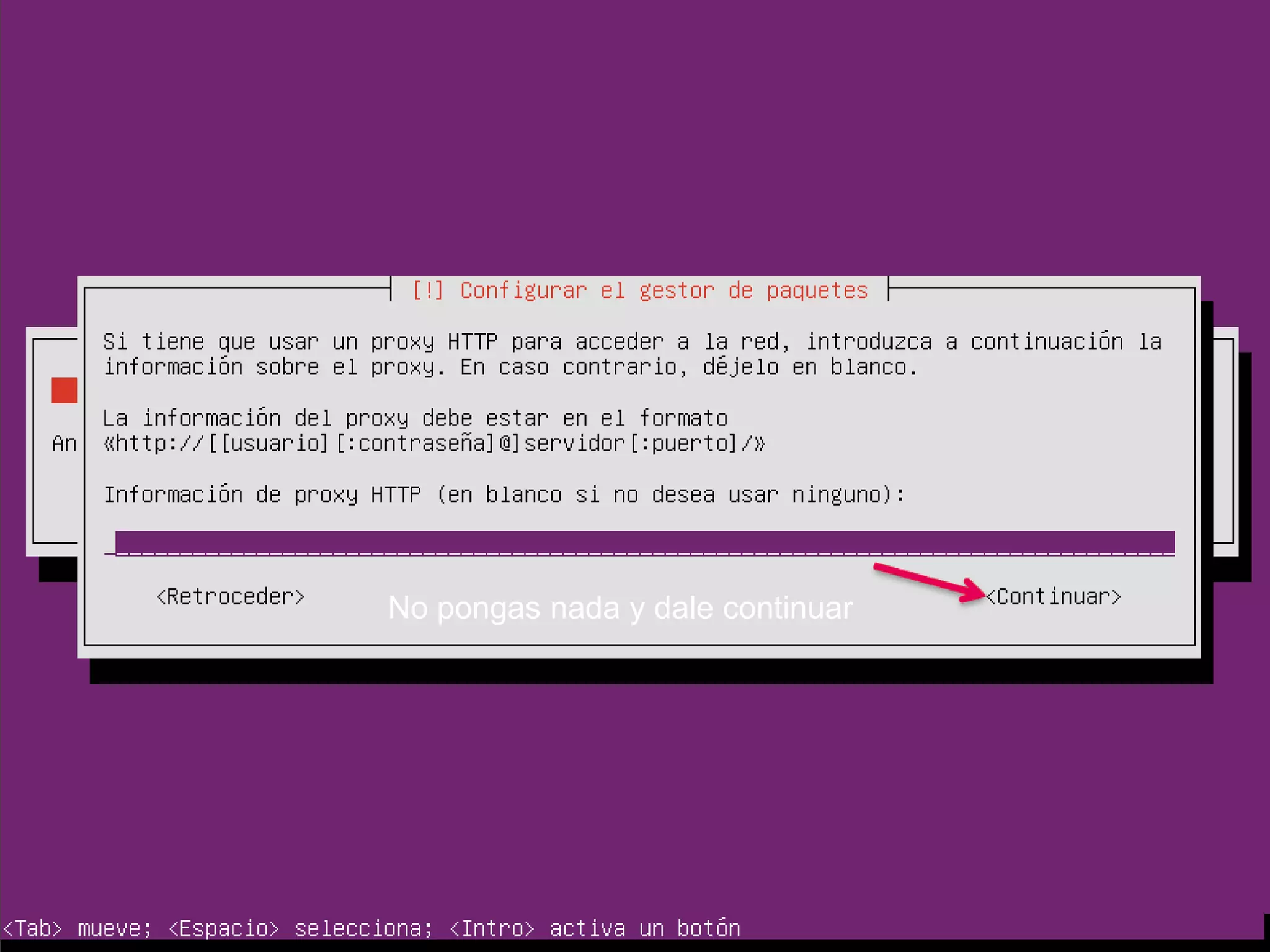 No pongas nada y dale continuar
 
