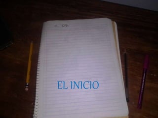 EL INICIO
 