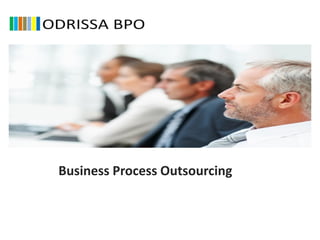 Business Process Outsourcing
 