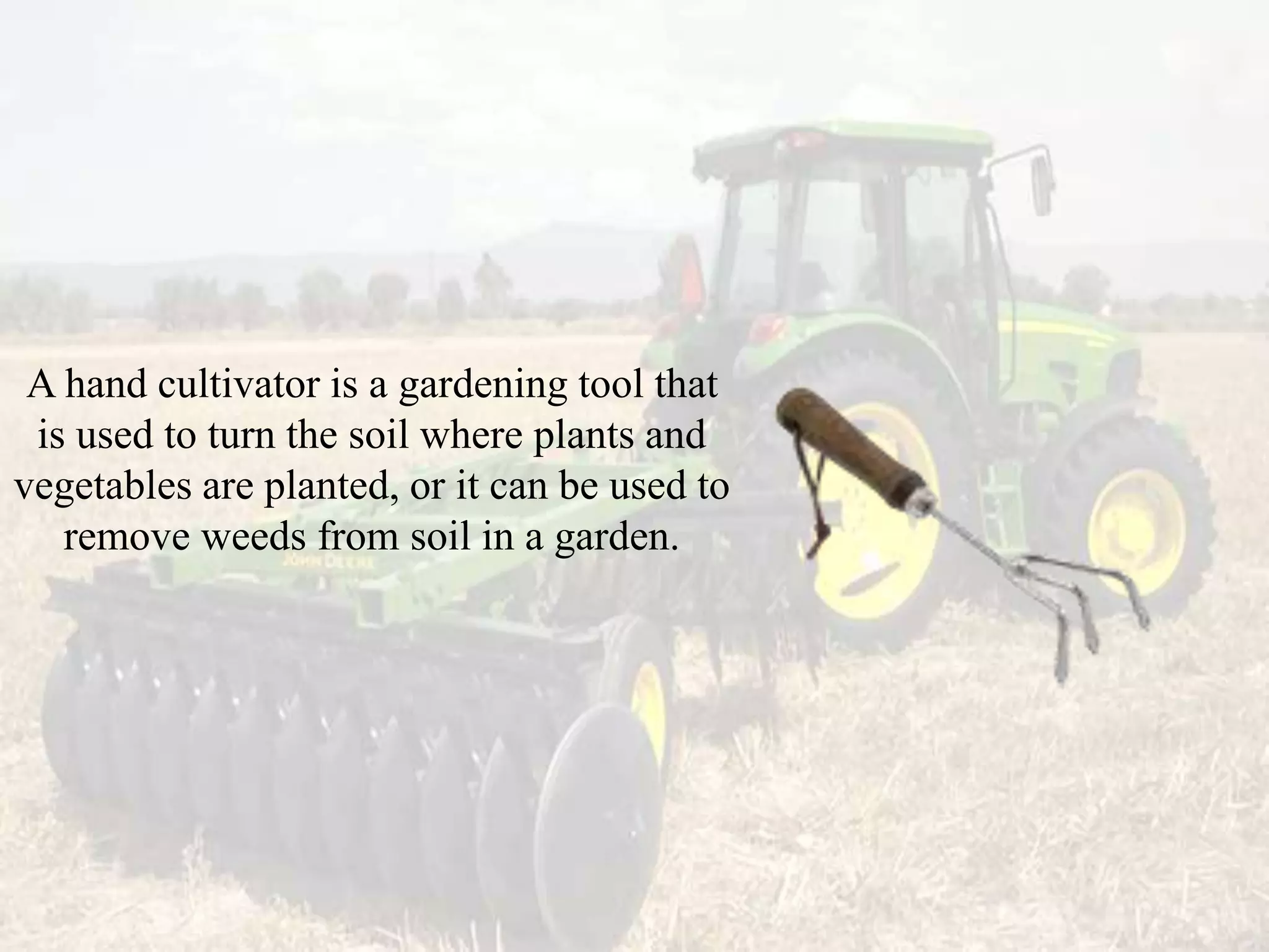 Soil Preparation: Tools and Implements | PPTX