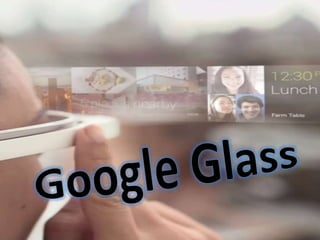 Google Glass Power Point
