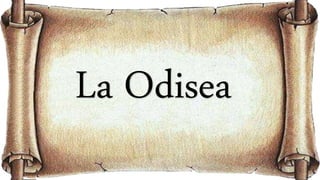 La Odisea
 