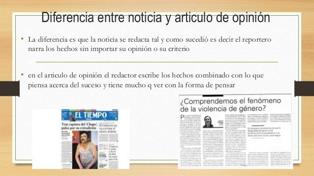 Diferencia Entre Noticia Y Artículo De Opinión