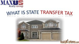 WHAT IS STATE TRANSFER TAX?