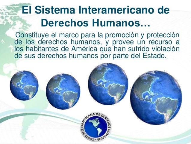 Sistema Interamericano de Derechos Humanos