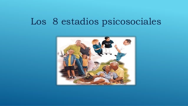 Teoria del desarrollo psicosocial de Erikson