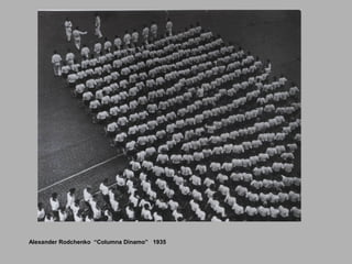 Alexander Rodchenko “Columna Dinamo” 1935
 
