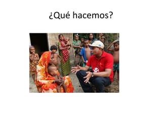 ¿Qué hacemos?