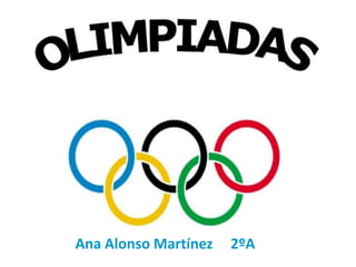 Ana Alonso Martínez 2ºA
 