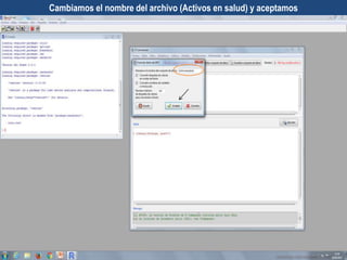 Cambiamos el nombre del archivo (Activos en salud) y aceptamos
 