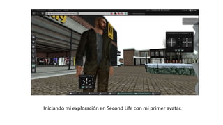 Iniciando mi exploración en Second Life con mi primer avatar.
 