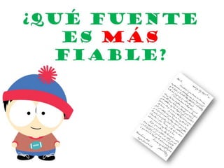 LAS FUENTES DE LA HISTORIA