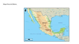 Mapa físico de México
 
