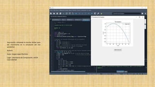 MODELACION SIMULACION EN PYTHON EJERCICIO | PPTX