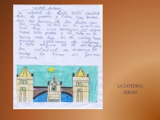 LA CATEDRAL
SERGIO
 