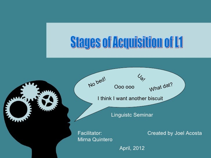 Stages of acquisition of first language
