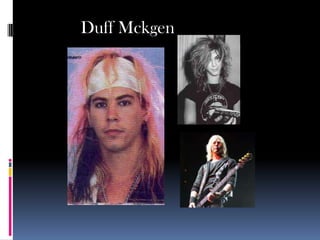 Duff Mckgen
 