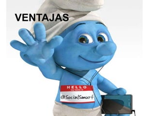 VENTAJAS

 