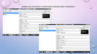 DAMOS CLIC EN NUEVA Y AGREGAMOS SERVER 2008 Y WINDOWS 7
 