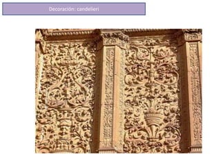Decoración: candelieri
 