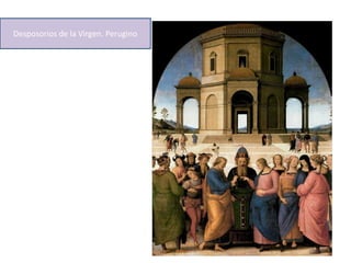 Desposorios de la Virgen. Perugino
 