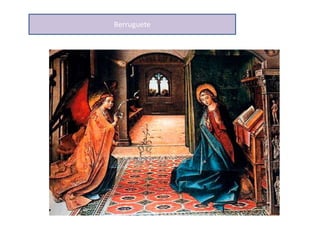 Berruguete
 