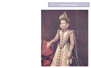 Isabel Clara Eugenia
 